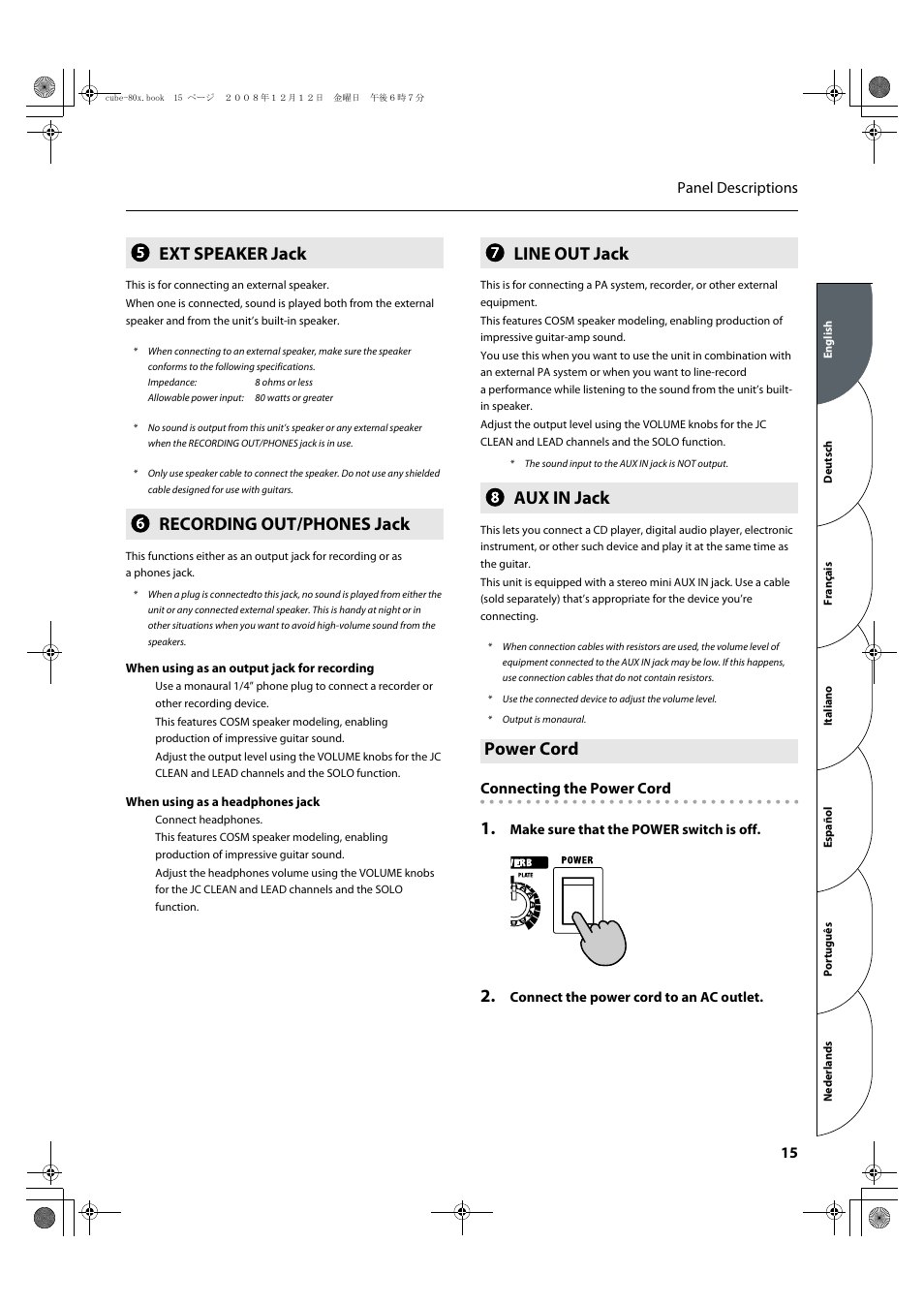 Ext speaker jack, Recording out/phones jack, Line out jack | Aux in jack, Power cord, Recording out jack (p. 15), P. 15), 15 panel descriptions, Connecting the power cord | Roland CUBE-80X User Manual | Page 17 / 31