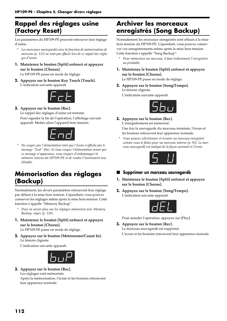 Rappel des réglages usine (factory reset), Mémorisation des réglages (backup), Archiver les morceaux enregistrés (song backup) | Supprimer un morceau sauvegardé | Roland HP109-PE User Manual | Page 114 / 250