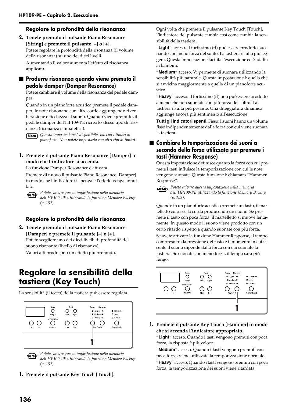 Regolare la sensibilità della tastiera (key touch) | Roland HP109-PE User Manual | Page 138 / 250
