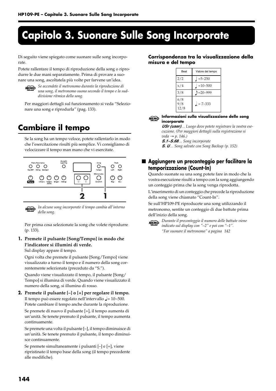 Capitolo 3. suonare sulle song incorporate, Cambiare il tempo | Roland HP109-PE User Manual | Page 146 / 250