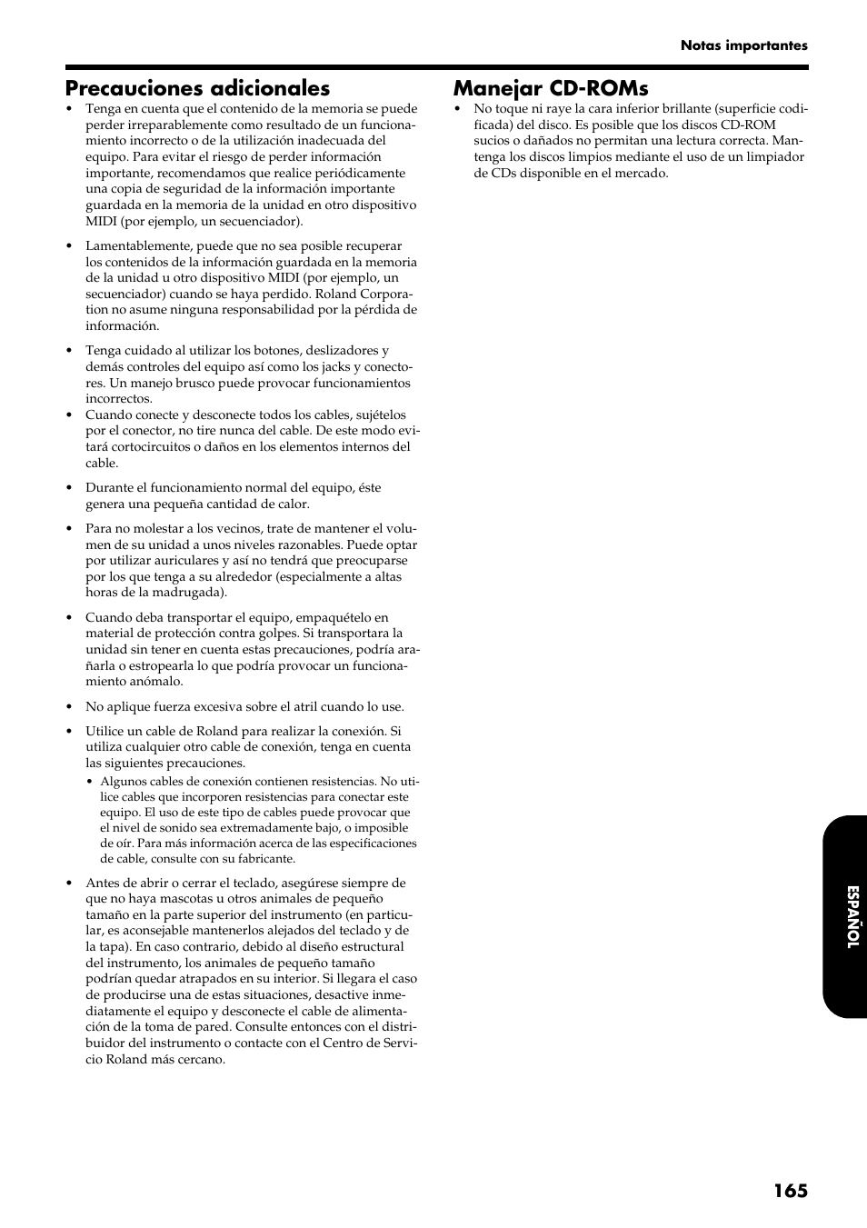 Precauciones adicionales, Manejar cd-roms | Roland HP109-PE User Manual | Page 167 / 250