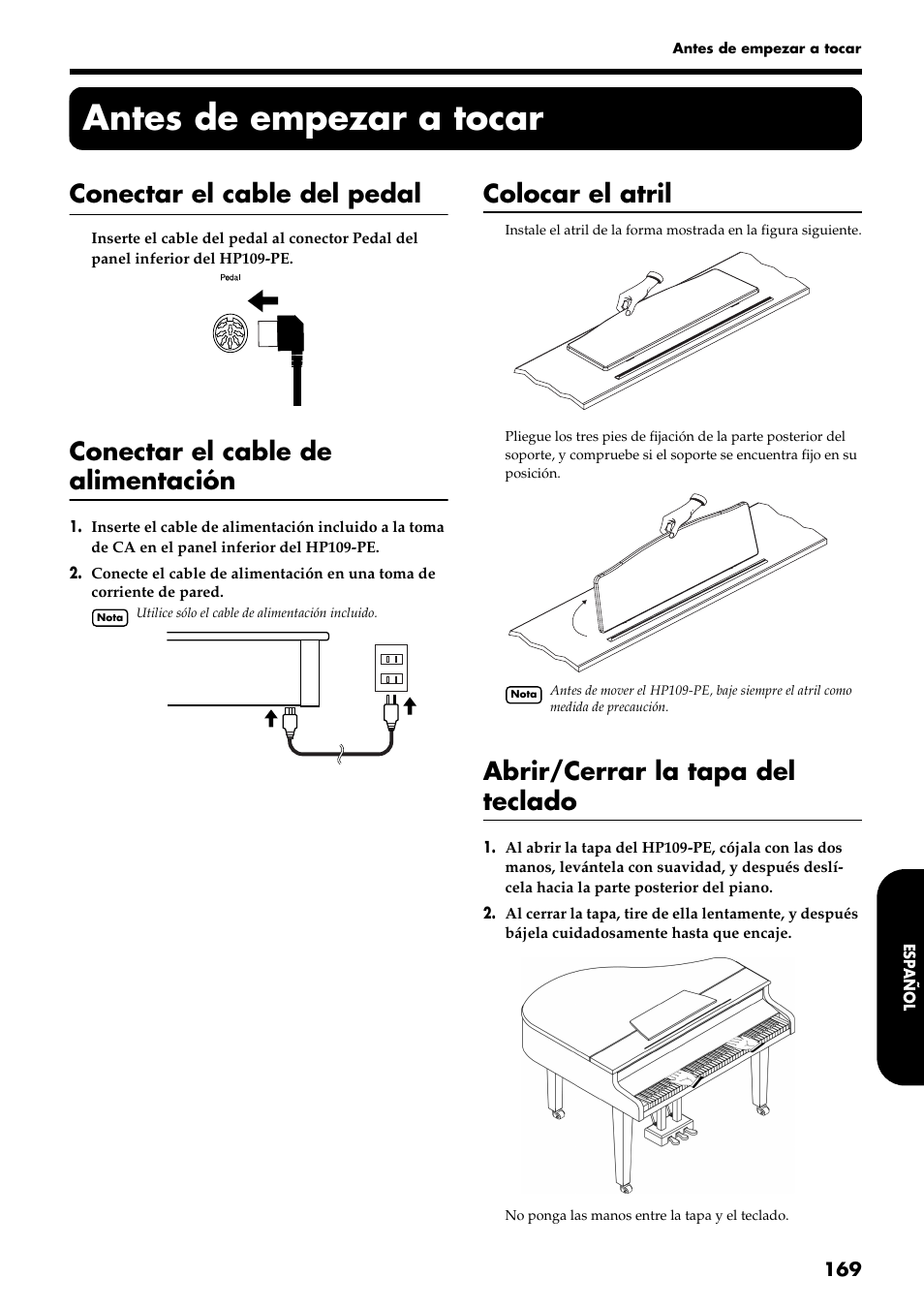 Antes de empezar a tocar, Conectar el cable del pedal, Conectar el cable de alimentación | Colocar el atril, Abrir/cerrar la tapa del teclado | Roland HP109-PE User Manual | Page 171 / 250