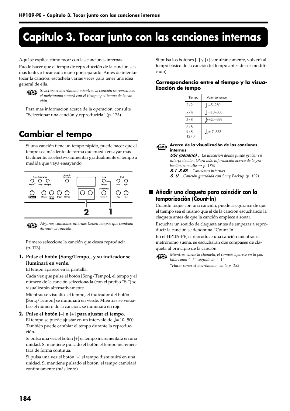 Capítulo 3. tocar junto con las canciones internas, Cambiar el tempo | Roland HP109-PE User Manual | Page 186 / 250