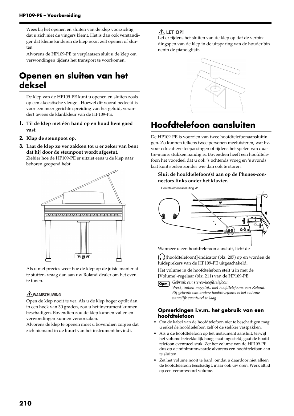 Openen en sluiten van het deksel, Hoofdtelefoon aansluiten | Roland HP109-PE User Manual | Page 212 / 250