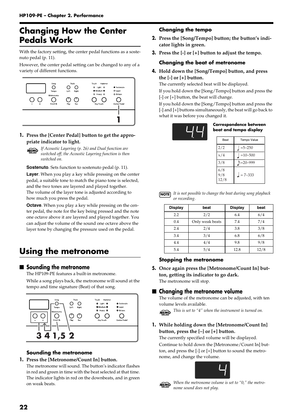 Changing how the center pedals work, Using the metronome, Sounding the metronome | Changing the metronome volume | Roland HP109-PE User Manual | Page 24 / 250