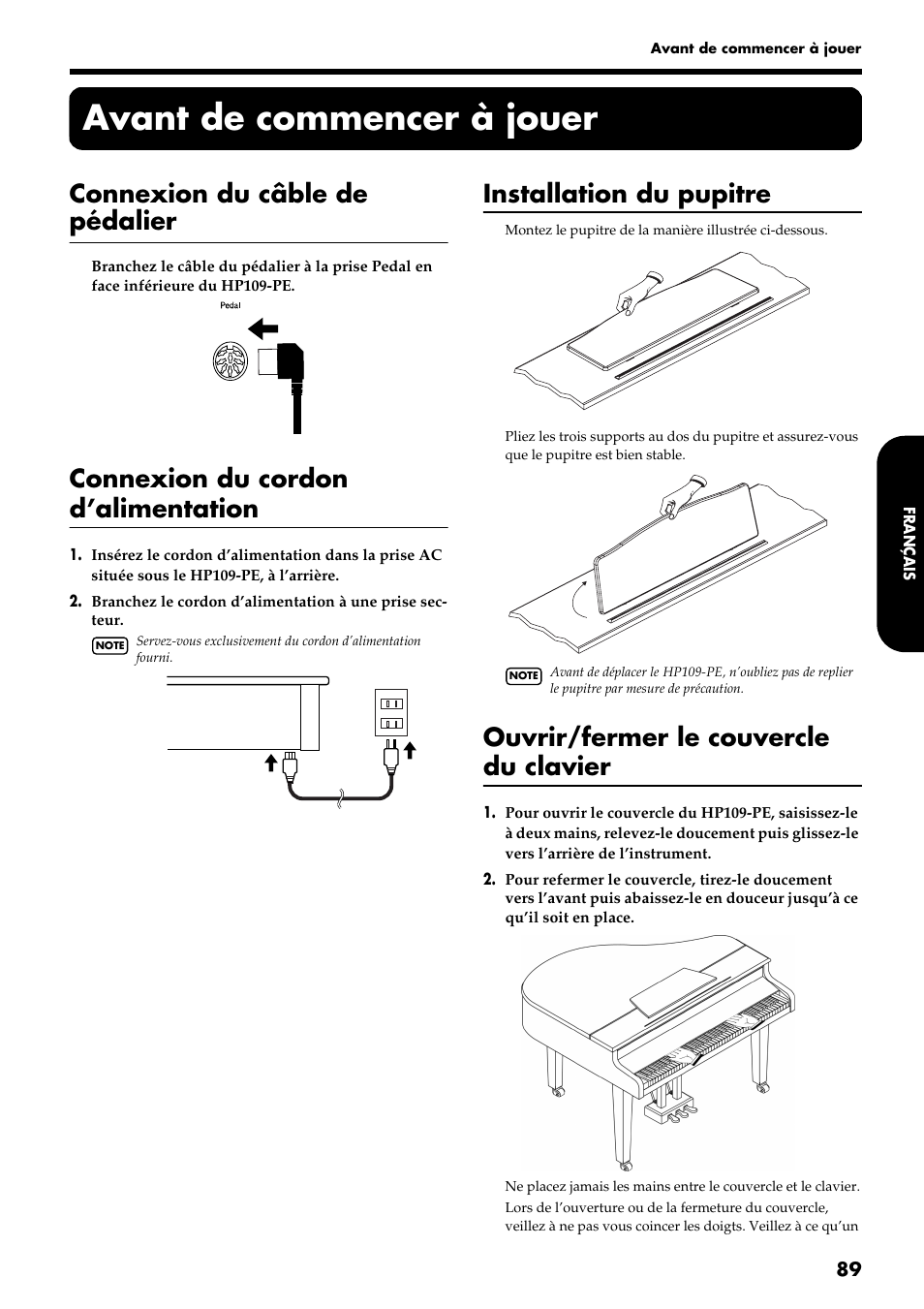 Avant de commencer à jouer, Connexion du câble de pédalier, Connexion du cordon d’alimentation | Installation du pupitre, Ouvrir/fermer le couvercle du clavier | Roland HP109-PE User Manual | Page 91 / 250