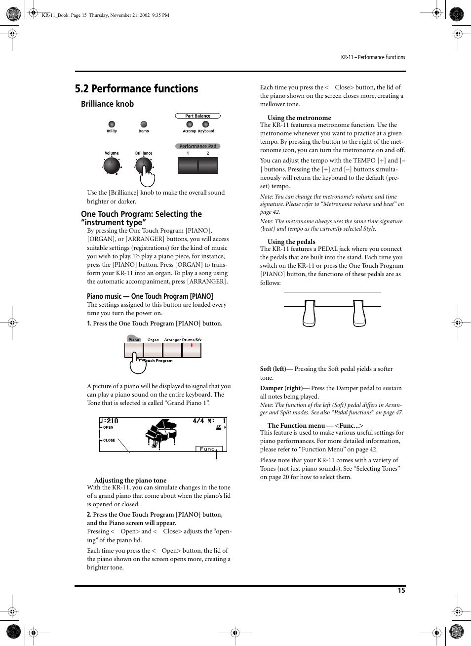 2 performance functions, Brilliance knob, One touch program: selecting the “instrument type | Roland KR-11 User Manual | Page 15 / 64