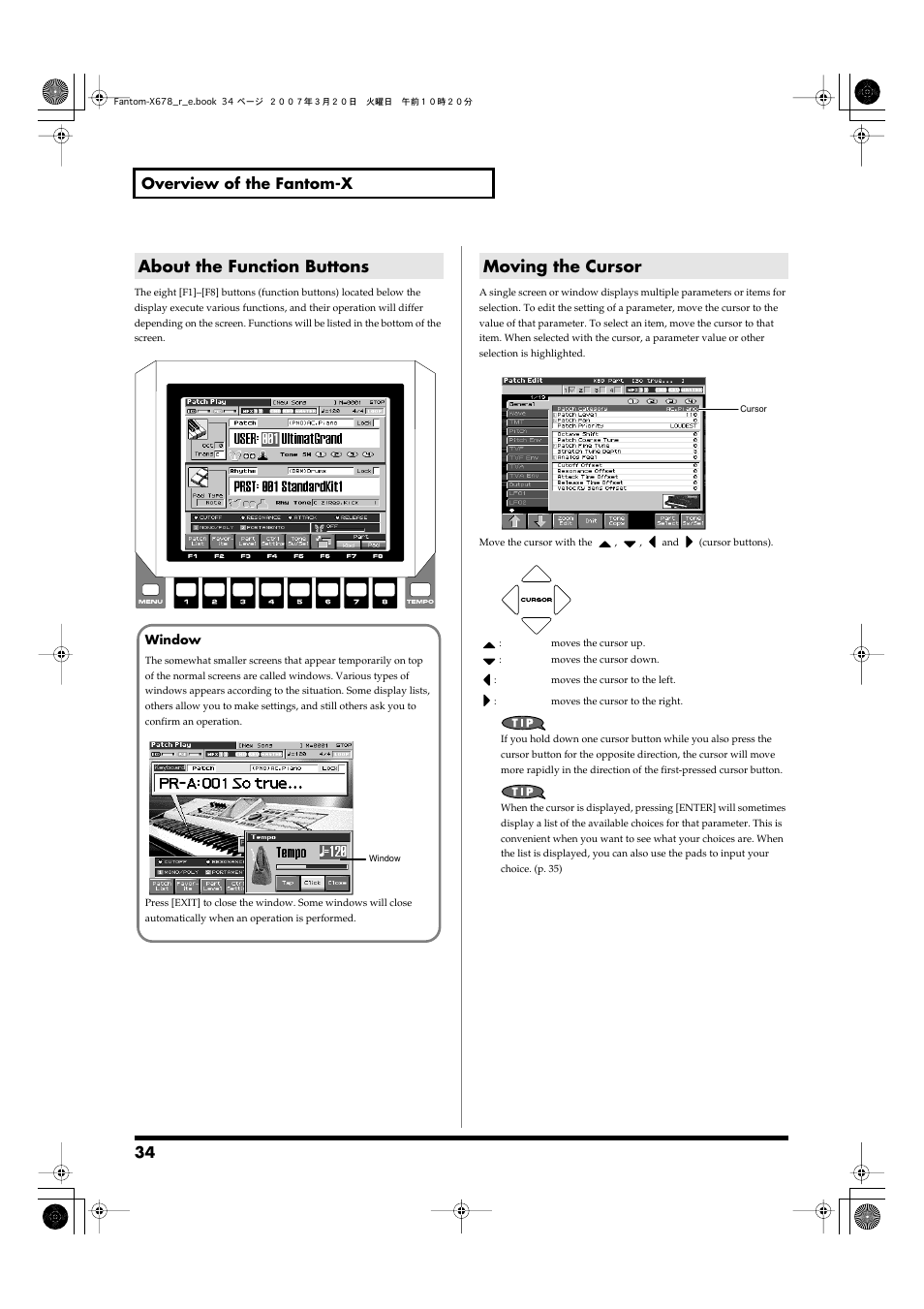 About the function buttons, Moving the cursor, About the function buttons moving the cursor | 34 overview of the fantom-x | Roland X-6 User Manual | Page 34 / 348