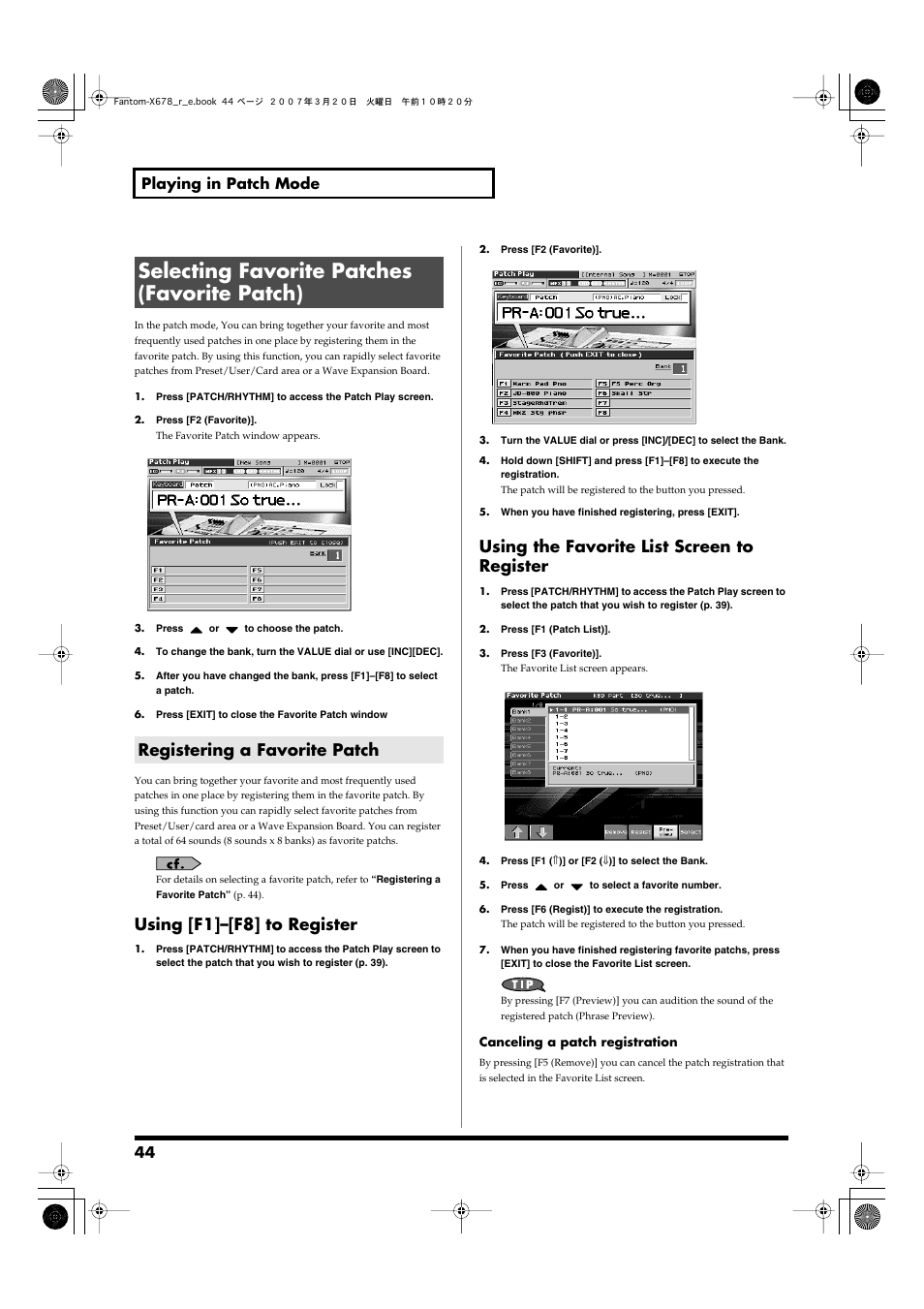Selecting favorite patches (favorite patch), Registering a favorite patch, Using [f1]–[f8] to register | Using the favorite list screen to register, 44 playing in patch mode | Roland X-6 User Manual | Page 44 / 348
