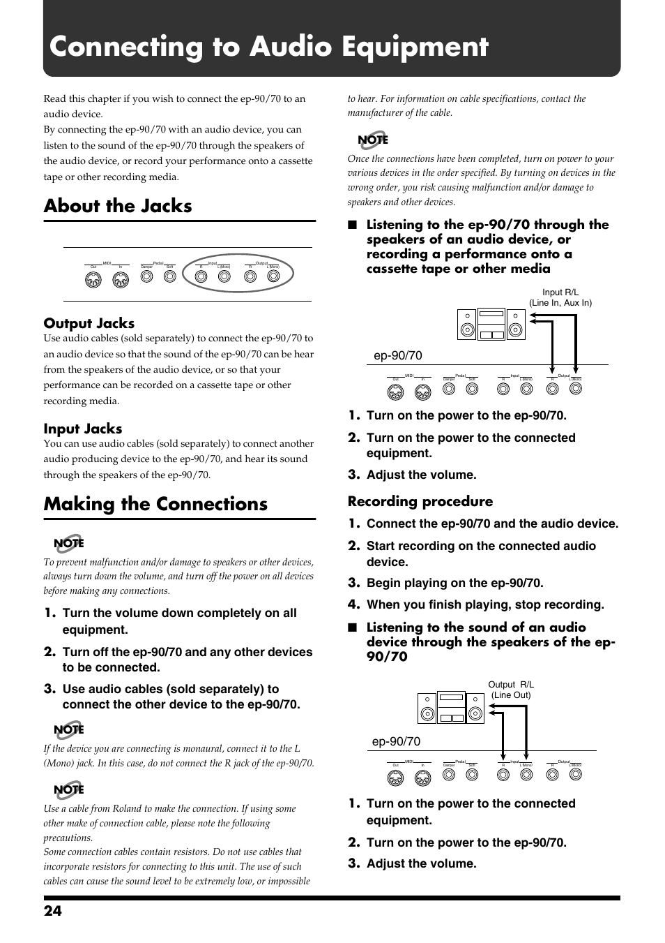 Connecting to audio equipment, About the jacks, Making the connections | About the jacks making the connections, Output jacks, Input jacks, Recording procedure, Ep-90/70 | Roland ep-90/70 User Manual | Page 24 / 36