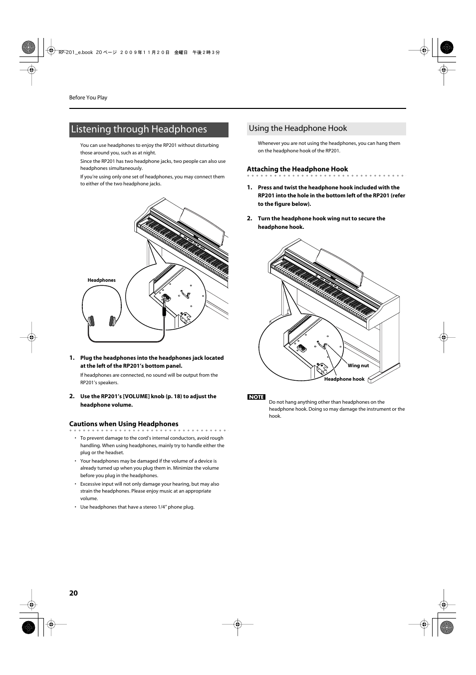 Listening through headphones, Using the headphone hook, P. 20) | Of headphones simultaneously (p. 20), On the headphone hook (p. 20) | Roland RP201 User Manual | Page 18 / 60