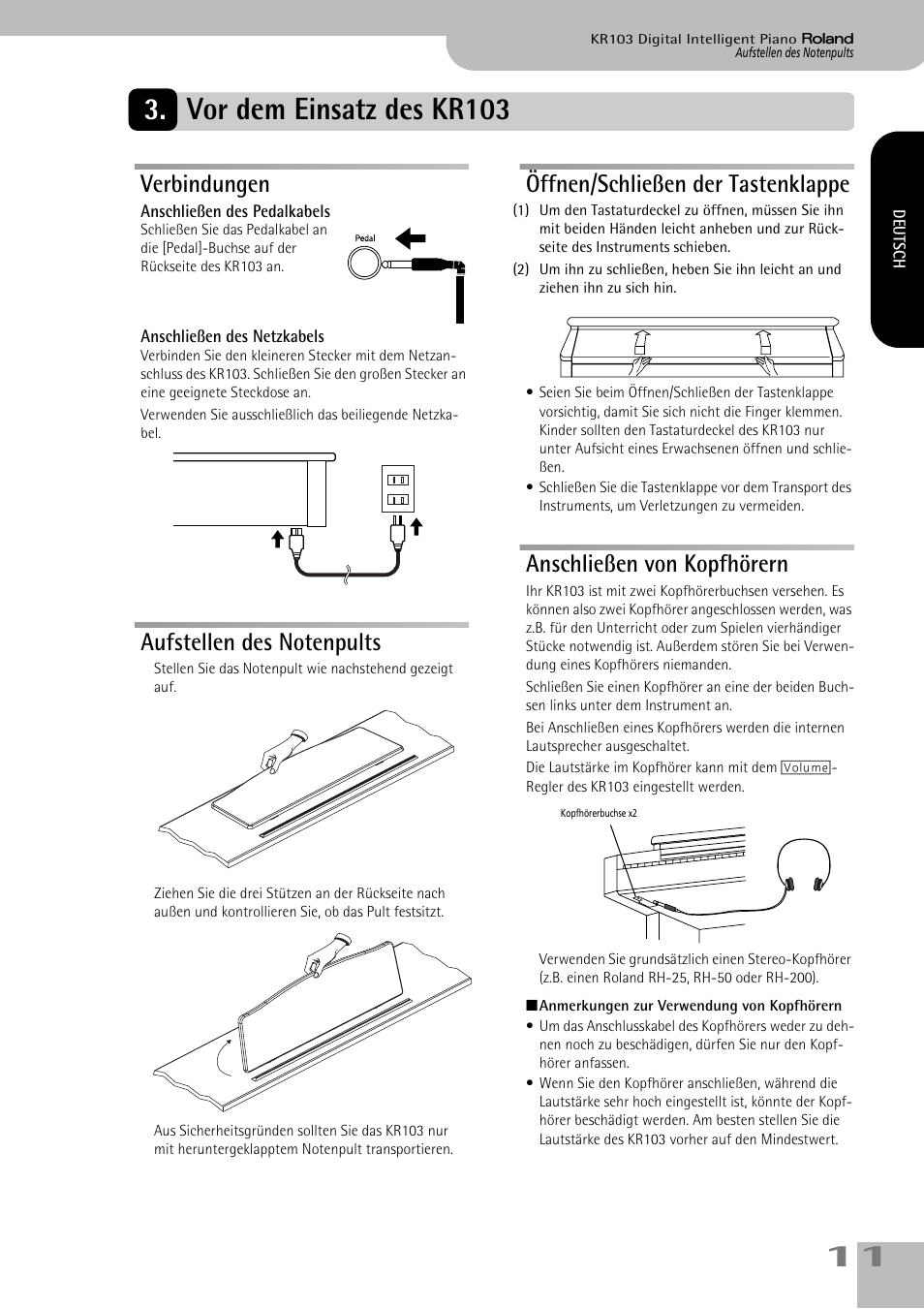 Vor dem einsatz des kr103, Verbindungen, Öffnen/schließen der tastenklappe | Anschließen von kopfhörern | Roland KR103 User Manual | Page 13 / 186