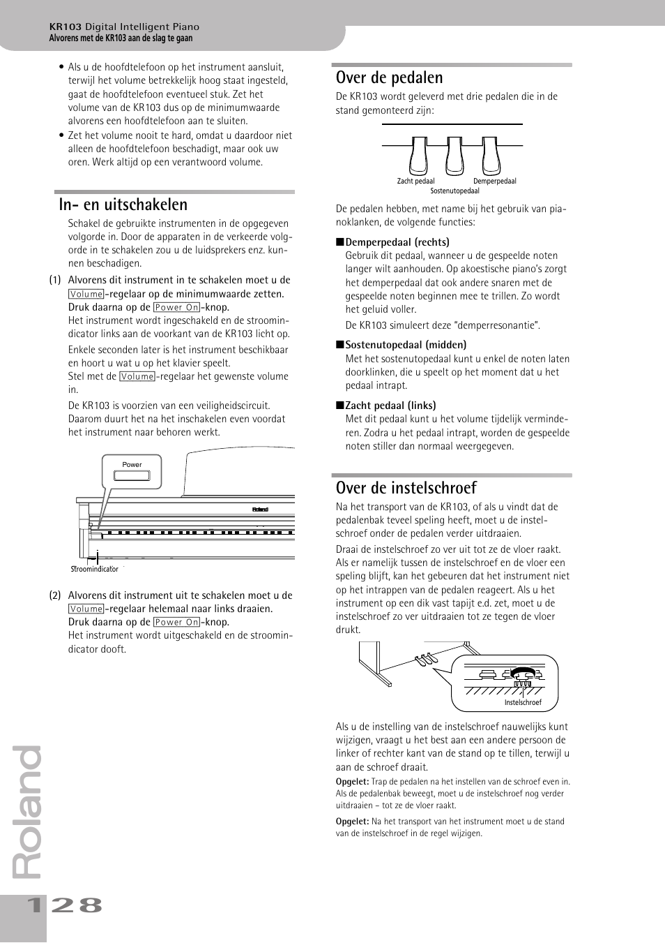 In- en uitschakelen over de pedalen, In- en uitschakelen, Over de pedalen | Over de instelschroef | Roland KR103 User Manual | Page 130 / 186