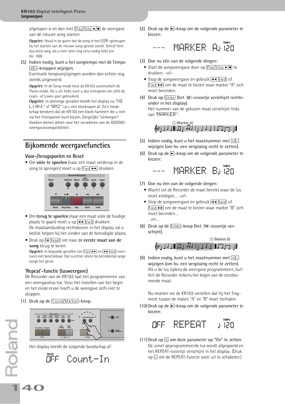Bijkomende weergavefuncties, Count-in, Marker a | Marker b, Repeat, Voor-/terugspoelen en reset, Repeat’-functie (lusweergave) | Roland KR103 User Manual | Page 142 / 186