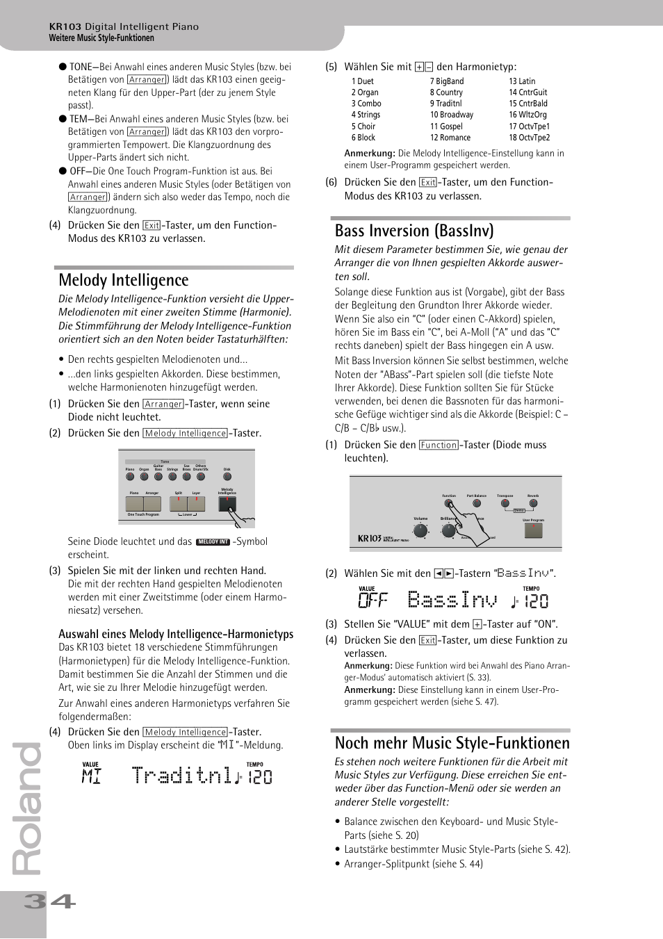 Melody intelligence bass inversion (bassinv), Noch mehr music style-funktionen, Harmoniestimmen. siehe s. 34 | Melody intell. (siehe s. 34), Traditnl, Bassinv, Melody intelligence, Bass inversion (bassinv), Auswahl eines melody intelligence-harmonietyps | Roland KR103 User Manual | Page 36 / 186