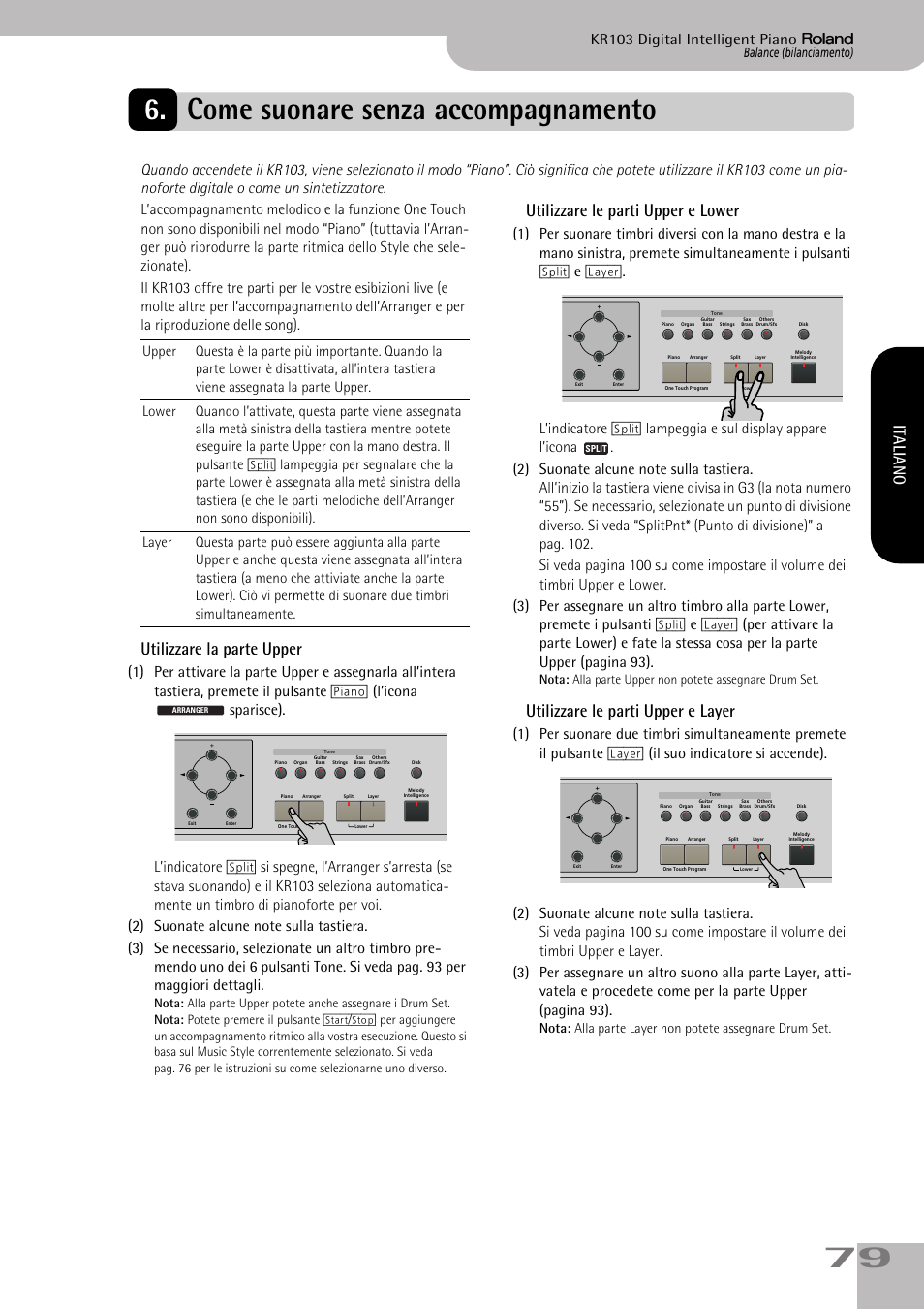 Come suonare senza accompagnamento, Utilizzare la parte upper, Utilizzare le parti upper e lower | Utilizzare le parti upper e layer, Italiano | Roland KR103 User Manual | Page 81 / 186