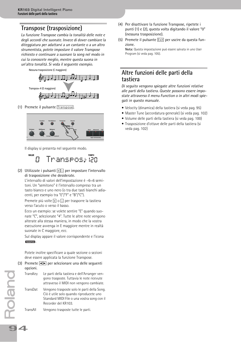 Transpos, Transpose (trasposizione), Altre funzioni delle parti della tastiera | Roland KR103 User Manual | Page 96 / 186