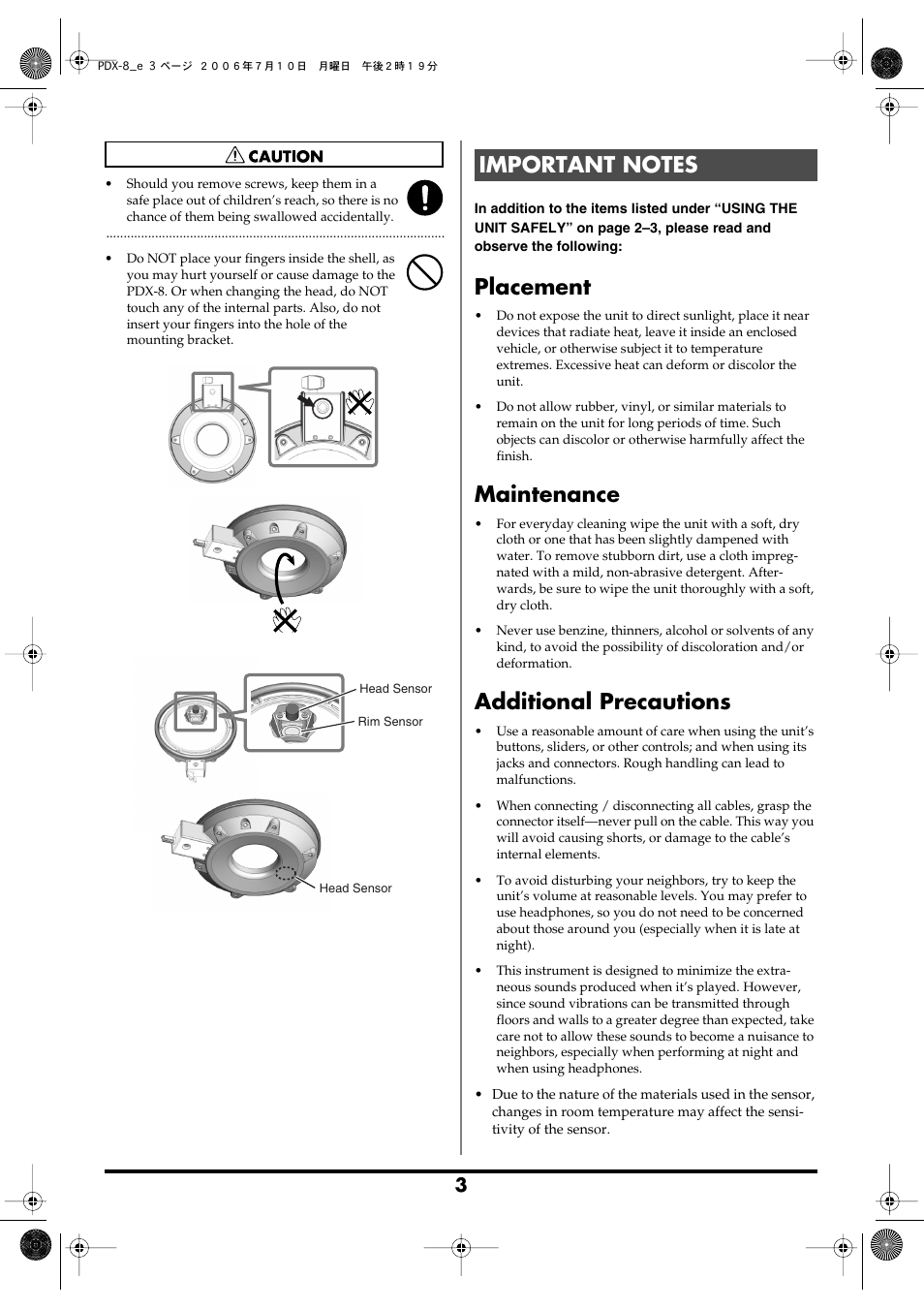 Important notes, Placement, Maintenance | Additional precautions | Roland PDX-8 User Manual | Page 3 / 8