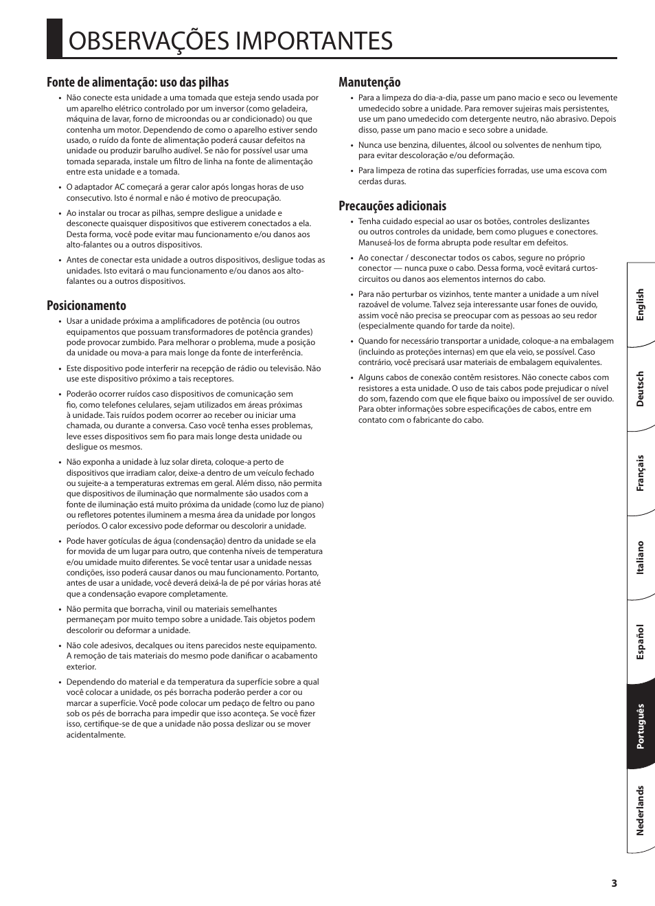 Observações importantes, 3). essas, Fonte de alimentação: uso das pilhas | Posicionamento, Manutenção, Precauções adicionais | Roland STEREO KEYBOARD AMPLIFIER KC-110 User Manual | Page 65 / 88