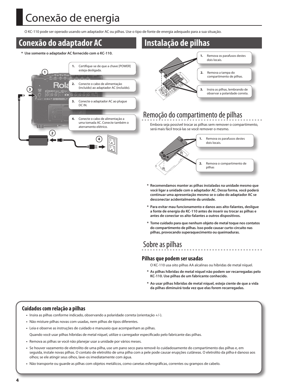 Conexão de energia, Conexão do adaptador ac, Instalação de pilhas | Remoção do compartimento de pilhas, Sobre as pilhas, Pilhas que podem ser usadas, Cuidados com relação a pilhas | Roland STEREO KEYBOARD AMPLIFIER KC-110 User Manual | Page 66 / 88