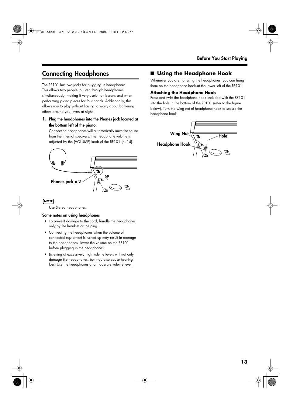 Connecting headphones, Using the headphone hook, You can connect headphones to these jacks (p. 13) | Roland RP101 User Manual | Page 13 / 52