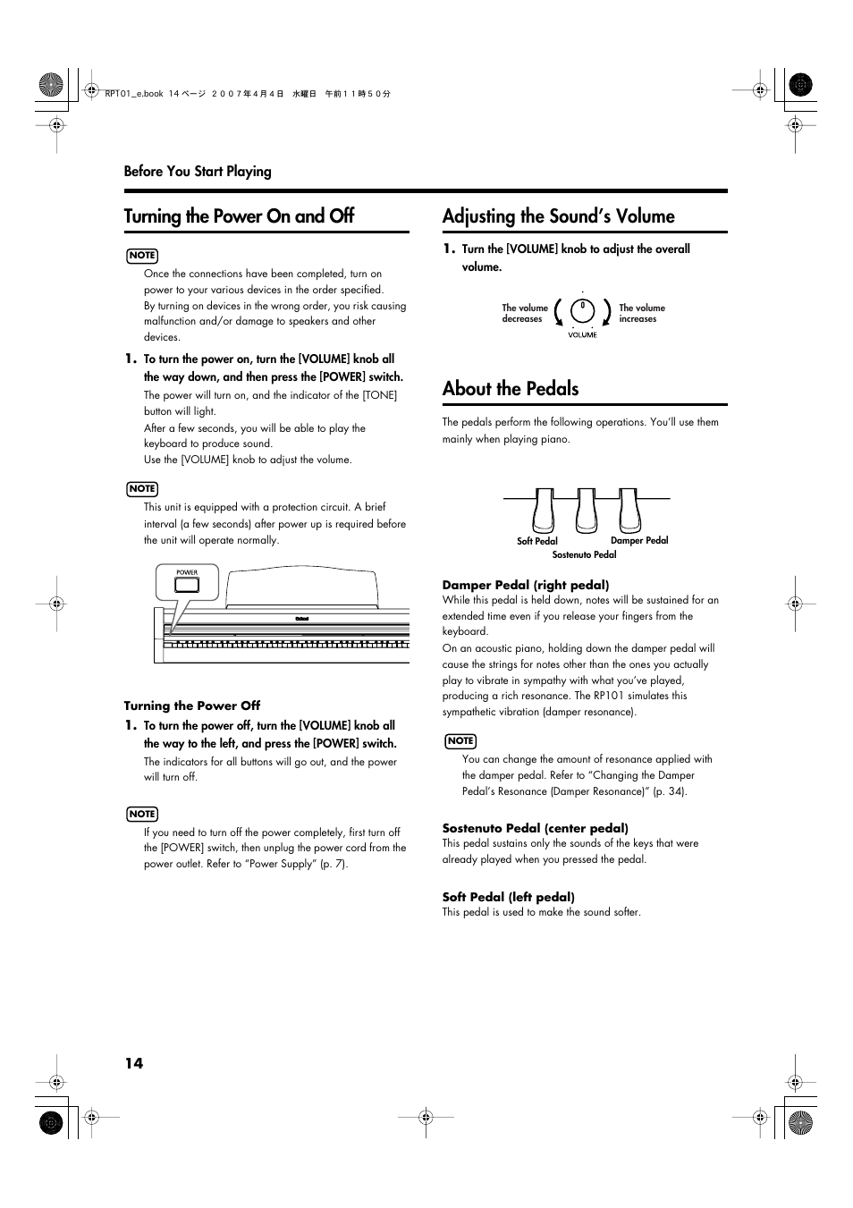 Turning the power on and off, Adjusting the sound’s volume, About the pedals | Turns the power on/off (p. 14), Adjusts the overall volume level (p. 14) | Roland RP101 User Manual | Page 14 / 52