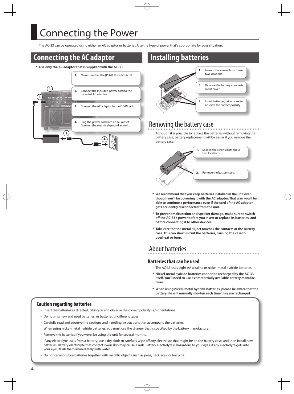 Connecting the power, Connecting the ac adaptor, Installing batteries | Removing the battery case, About batteries, Batteries that can be used, Caution regarding batteries | Roland Acoustic Chorus AC-33 User Manual | Page 4 / 17