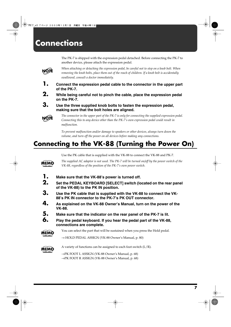 Connections, Connecting to the vk-88 (turning the power on) | Roland PK-7 User Manual | Page 7 / 14