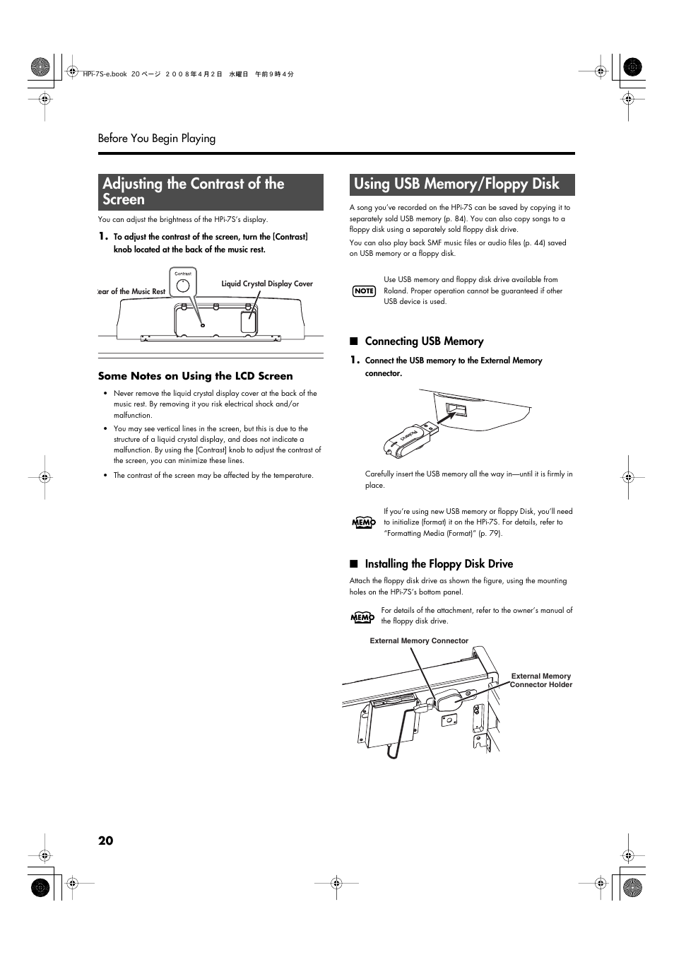 Adjusting the contrast of the screen, Using usb memory/floppy disk, Connecting usb memory | Installing the floppy disk drive | Roland HPi-7S User Manual | Page 20 / 136