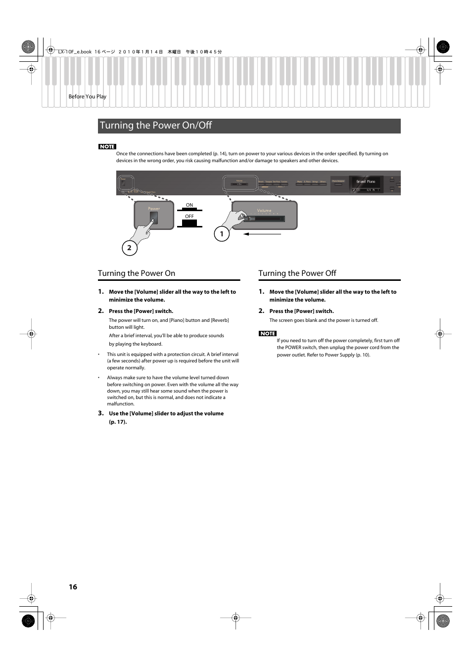 Turning the power on/off, Turning the power on, Turning the power off | Turning the power on turning the power off, Turns the power on/off (p. 16) | Roland Digital Piano LX-10F User Manual | Page 16 / 88