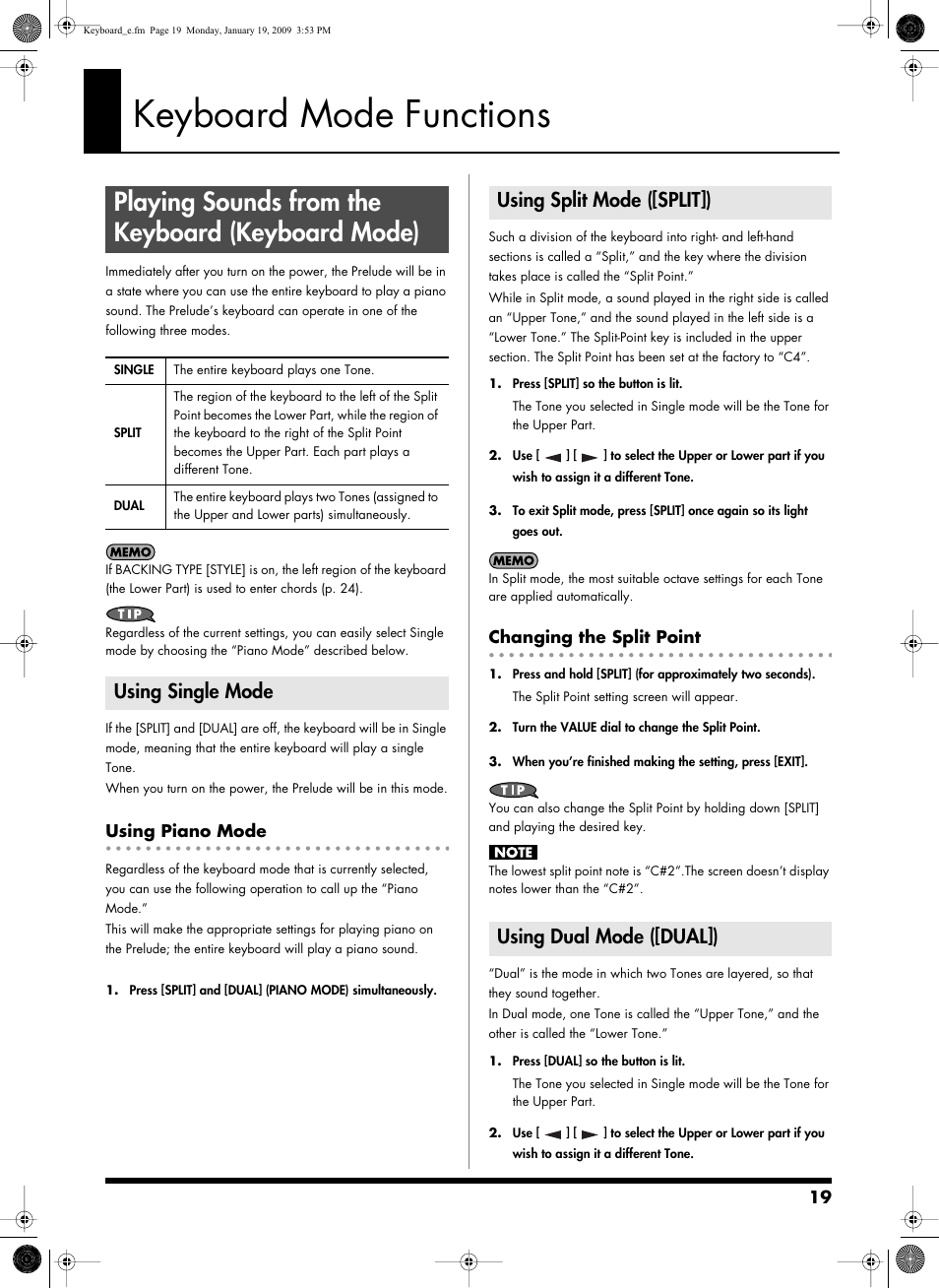 Keyboard mode functions, Playing sounds from the keyboard (keyboardmode), Using single mode | Using piano mode, Using split mode ([split]), Changing the split point, Using dual mode ([dual]), Playing sounds from the keyboard (keyboard mode), Sounds with the right and left hands (p. 19), P. 19) | Roland Prelude User Manual | Page 19 / 112