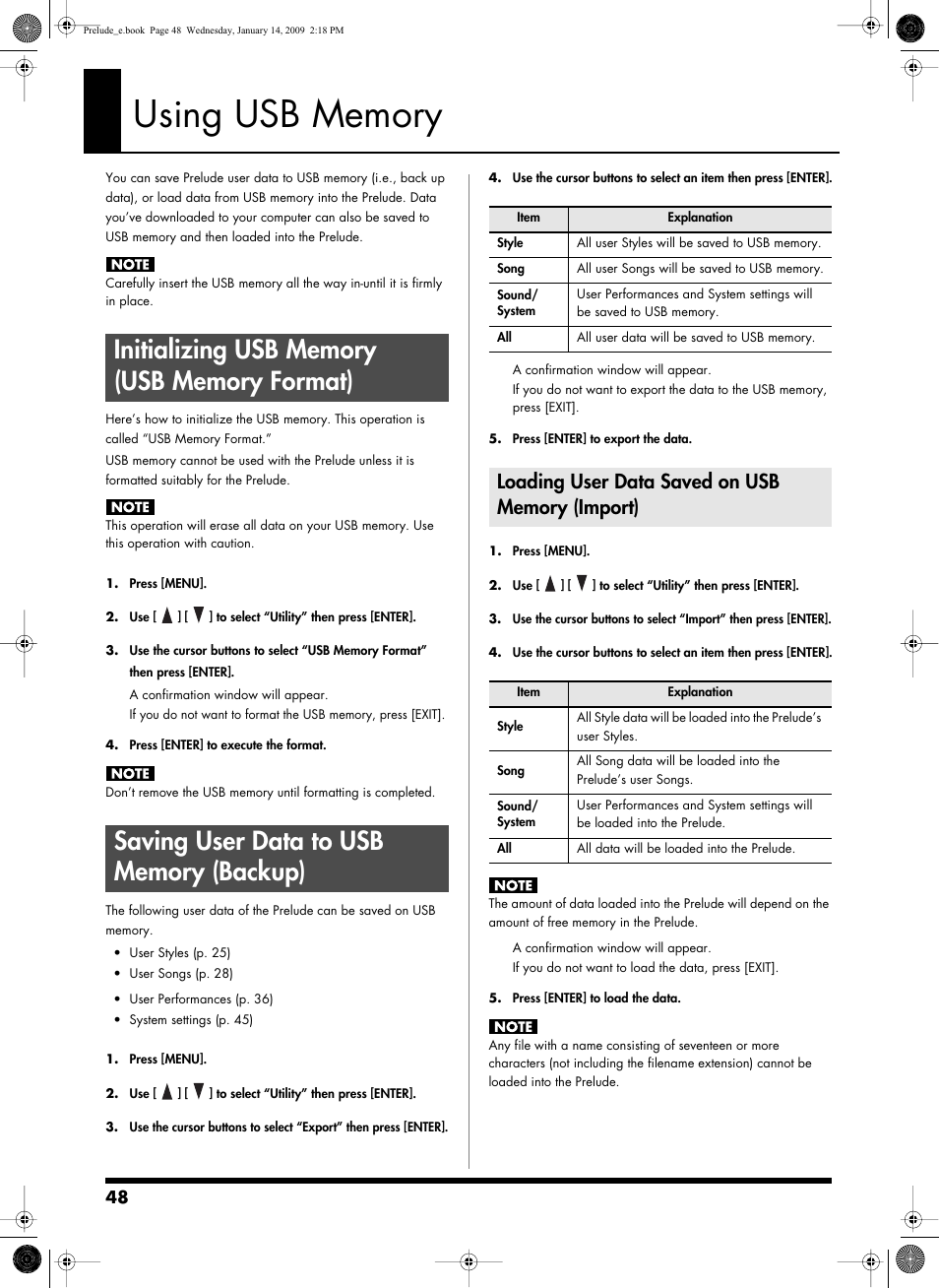 Using usb memory, Initializing usb memory (usb memory format), Saving user data to usb memory (backup) | Loading user data saved on usb memory (import), Loading user data saved on usb memory (import) 48, Via this connector (p. 48), Memory (p. 48), Create styles on your computer, System” folder (p. 48) | Roland Prelude User Manual | Page 48 / 112