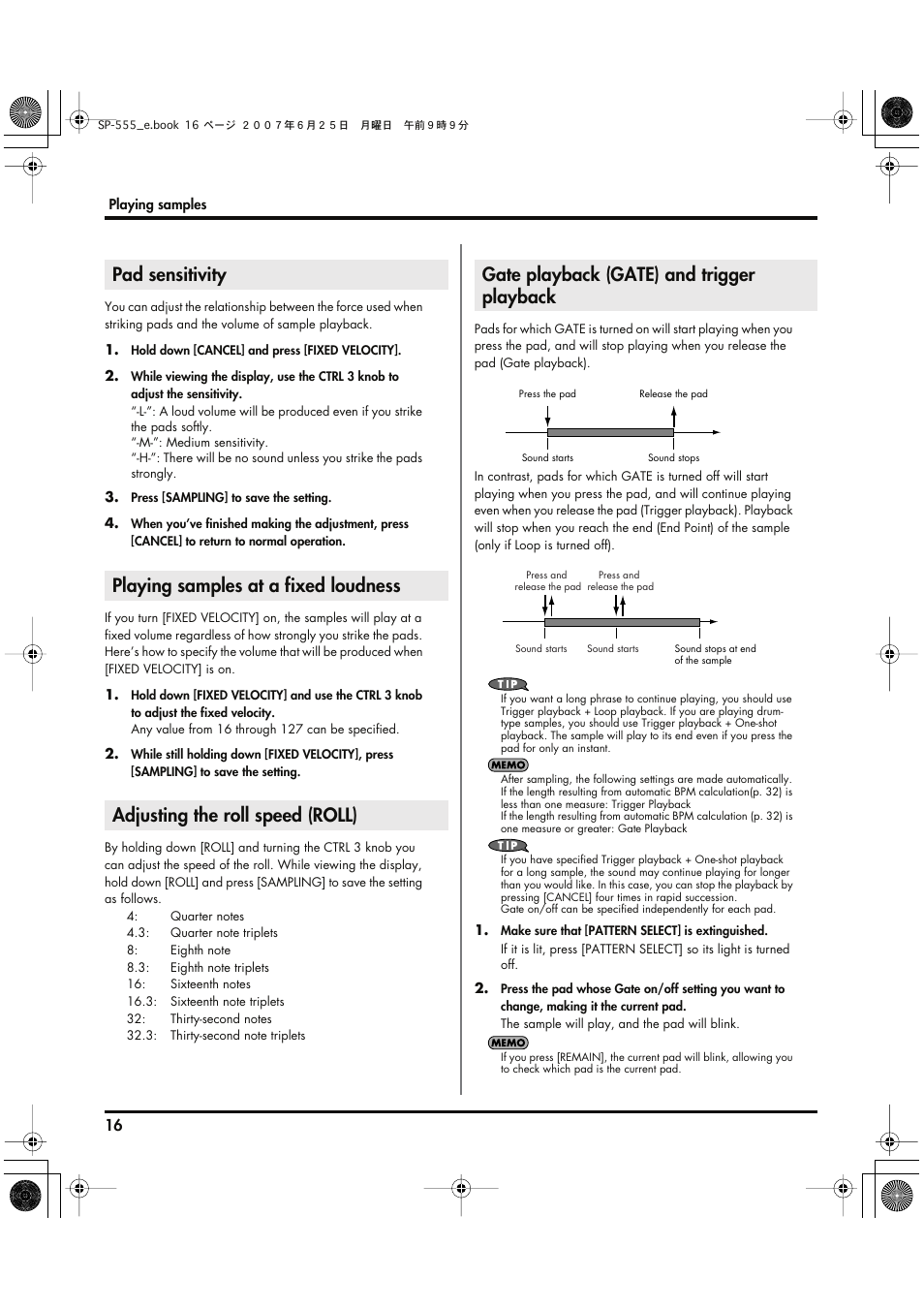 Pad sensitivity, Playing samples at a fixed loudness, Adjusting the roll speed (roll) | Gate playback (gate) and trigger playback, P. 16) | Roland SP-555 User Manual | Page 16 / 80