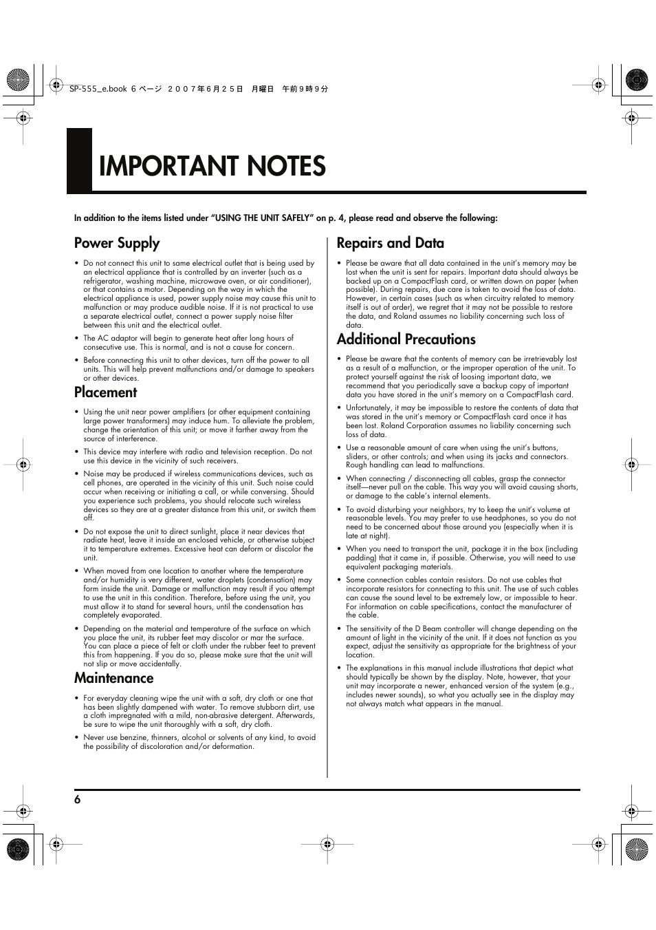 Important notes, Power supply, Placement | Maintenance, Repairs and data, Additional precautions | Roland SP-555 User Manual | Page 6 / 80