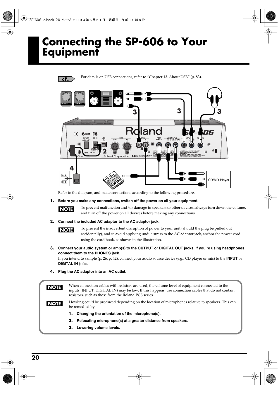 Connecting the sp-606 to your equipment, Use this to fasten the ac adaptor cable (p. 20), Connect the included ac adaptor here. (p. 20) | You want to use digital output. (p. 20), Separately) to this jack. (p. 20), Jack. (p. 20), Monaural, use the l (mono) jack. (p. 20), From the digital out and output jacks. (p. 20) | Roland SP-606 User Manual | Page 20 / 104