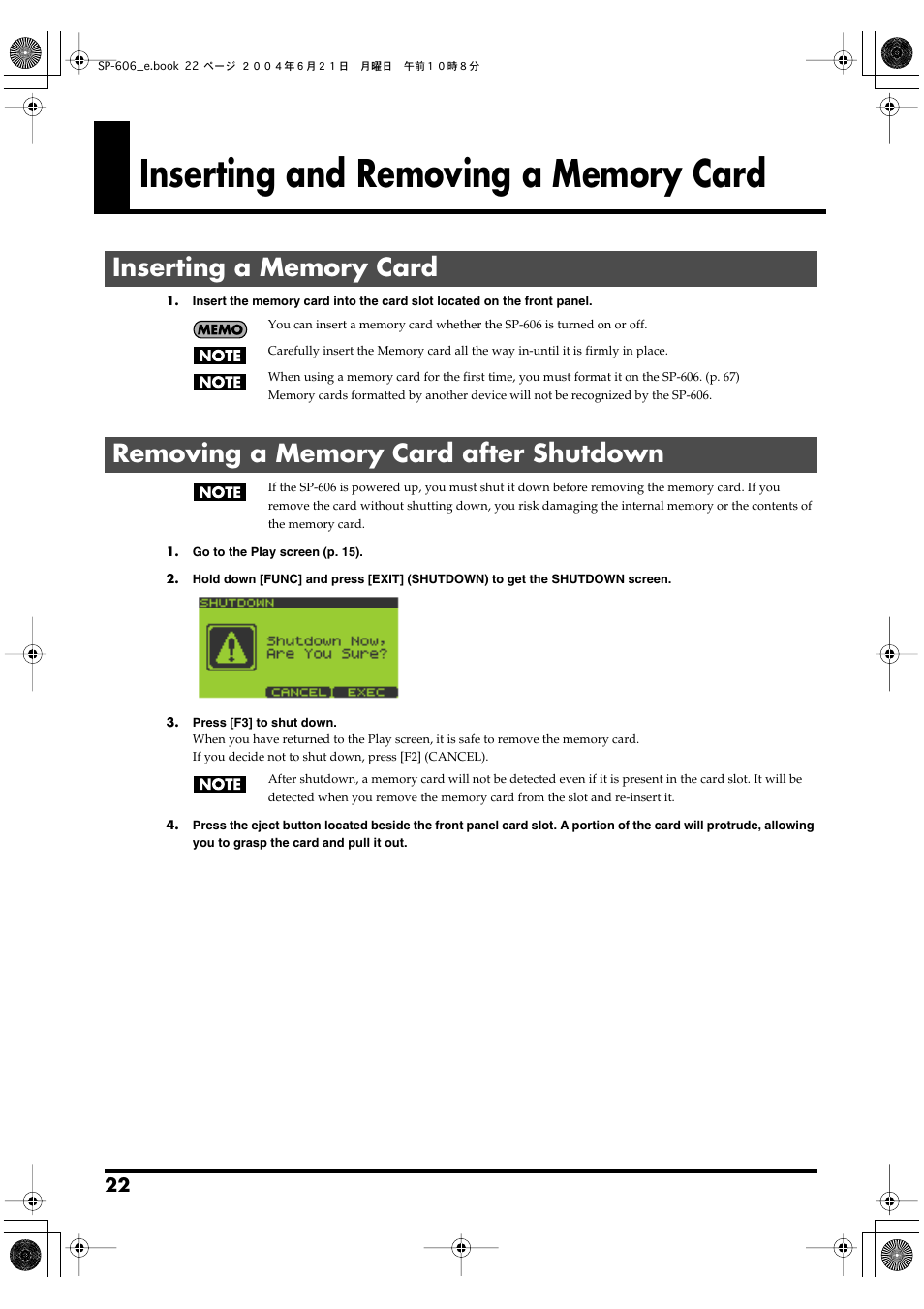 Inserting and removing a memory card, Inserting a memory card, Removing a memory card after shutdown | You can insert a memory card here. (p. 22) | Roland SP-606 User Manual | Page 22 / 104