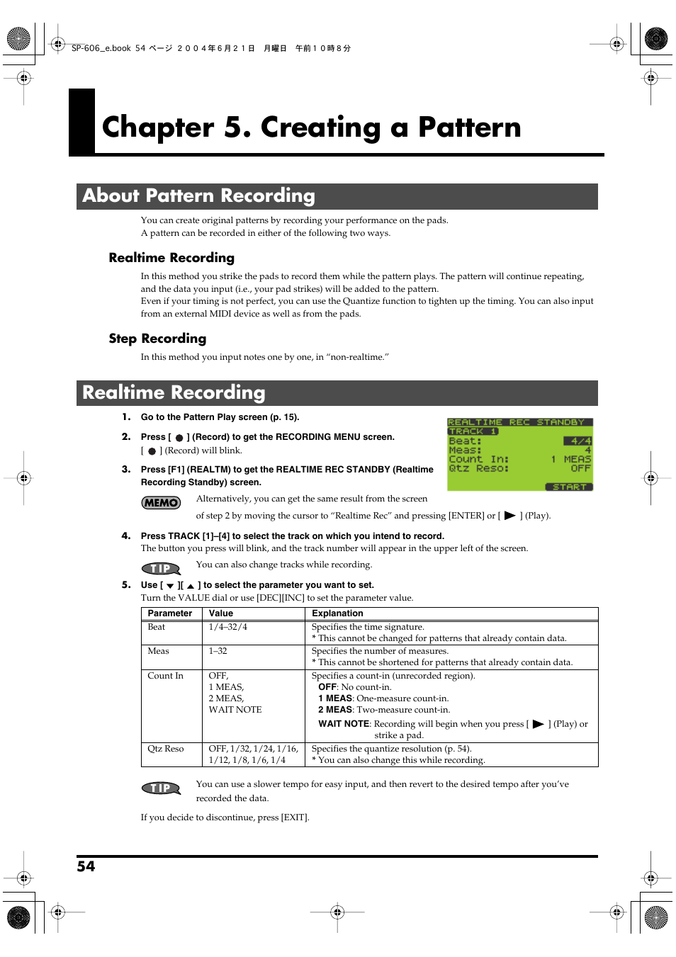 Chapter 5. creating a pattern, About pattern recording, Realtime recording | About pattern recording realtime recording, Four-track pattern sequencer (p. 54), P. 54, p. 59), Records a pattern or song. (p. 54, p. 63), Step recording | Roland SP-606 User Manual | Page 54 / 104