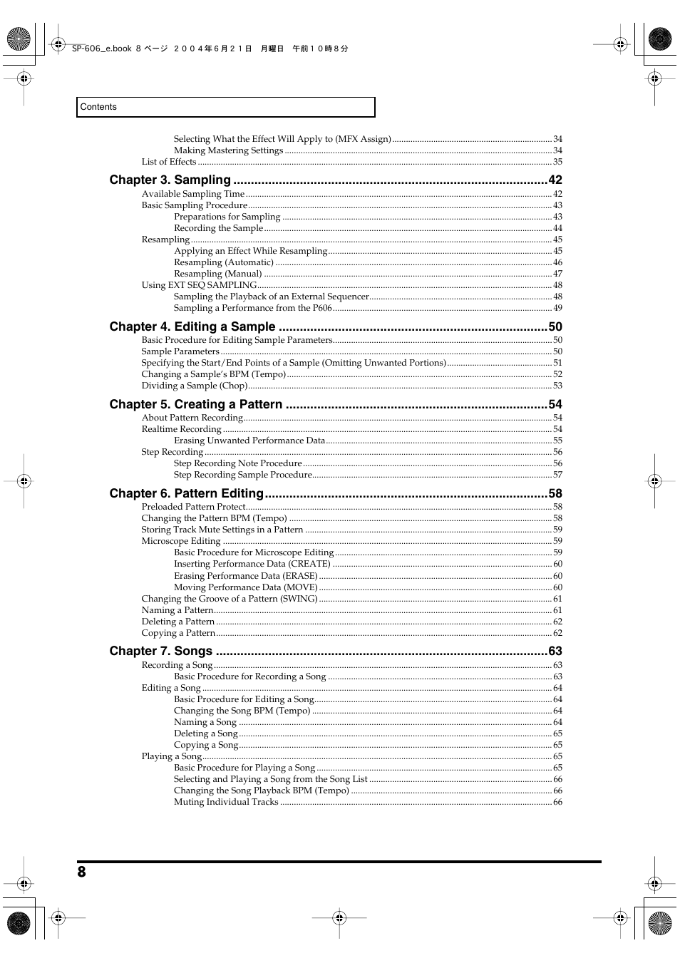 Chapter 3. sampling, Chapter 4. editing a sample, Chapter 5. creating a pattern | Chapter 6. pattern editing, Chapter 7. songs | Roland SP-606 User Manual | Page 8 / 104