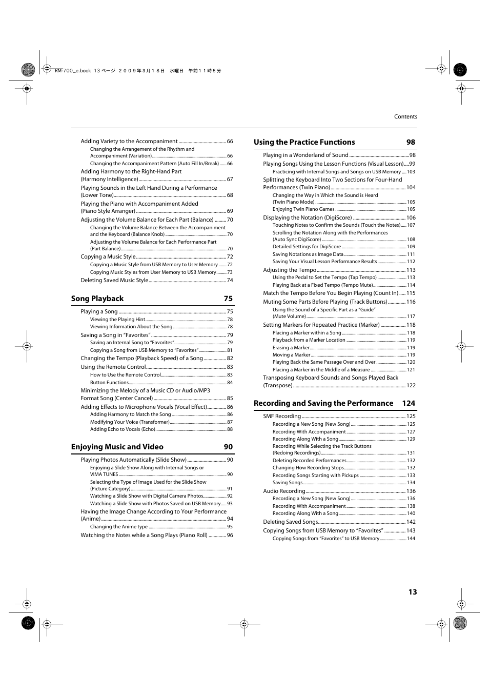 Song playback 75, Enjoying music and video 90, Using the practice functions 98 | Recording and saving the performance 124 | Roland RM-700 User Manual | Page 12 / 238