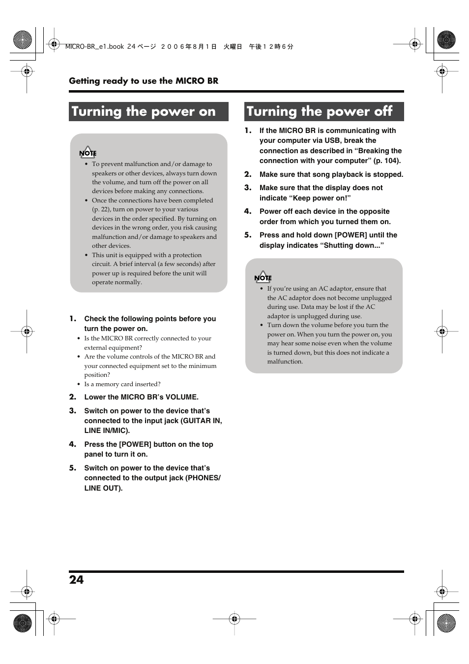 Turning the power on, Turning the power off, Turning the power on turning the power off | Roland BOSS DIGITAL RECORDER MICRO BR User Manual | Page 24 / 132