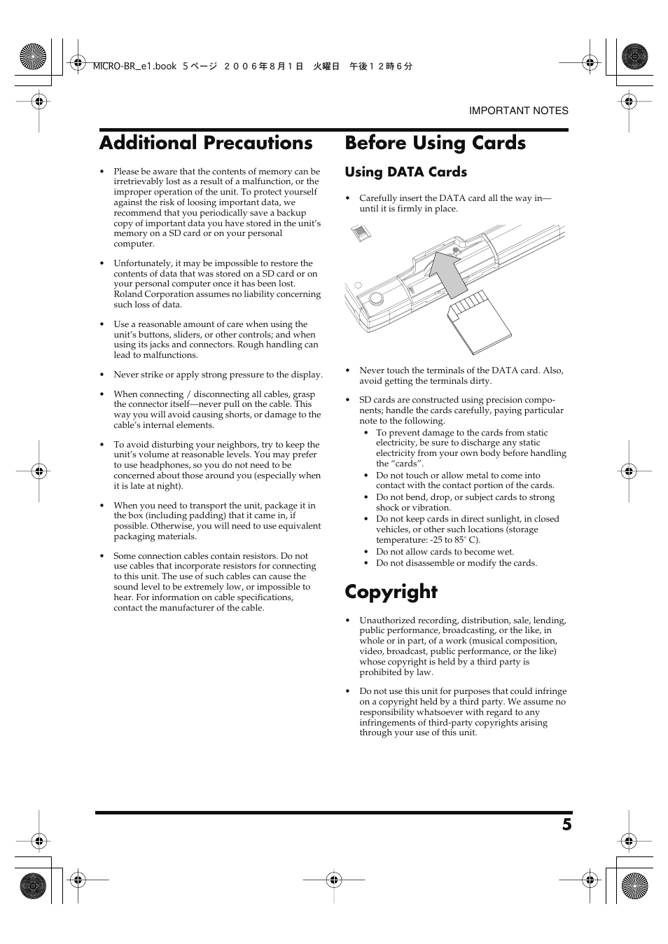 Additional precautions, Before using cards, Copyright | Using data cards | Roland BOSS DIGITAL RECORDER MICRO BR User Manual | Page 5 / 132