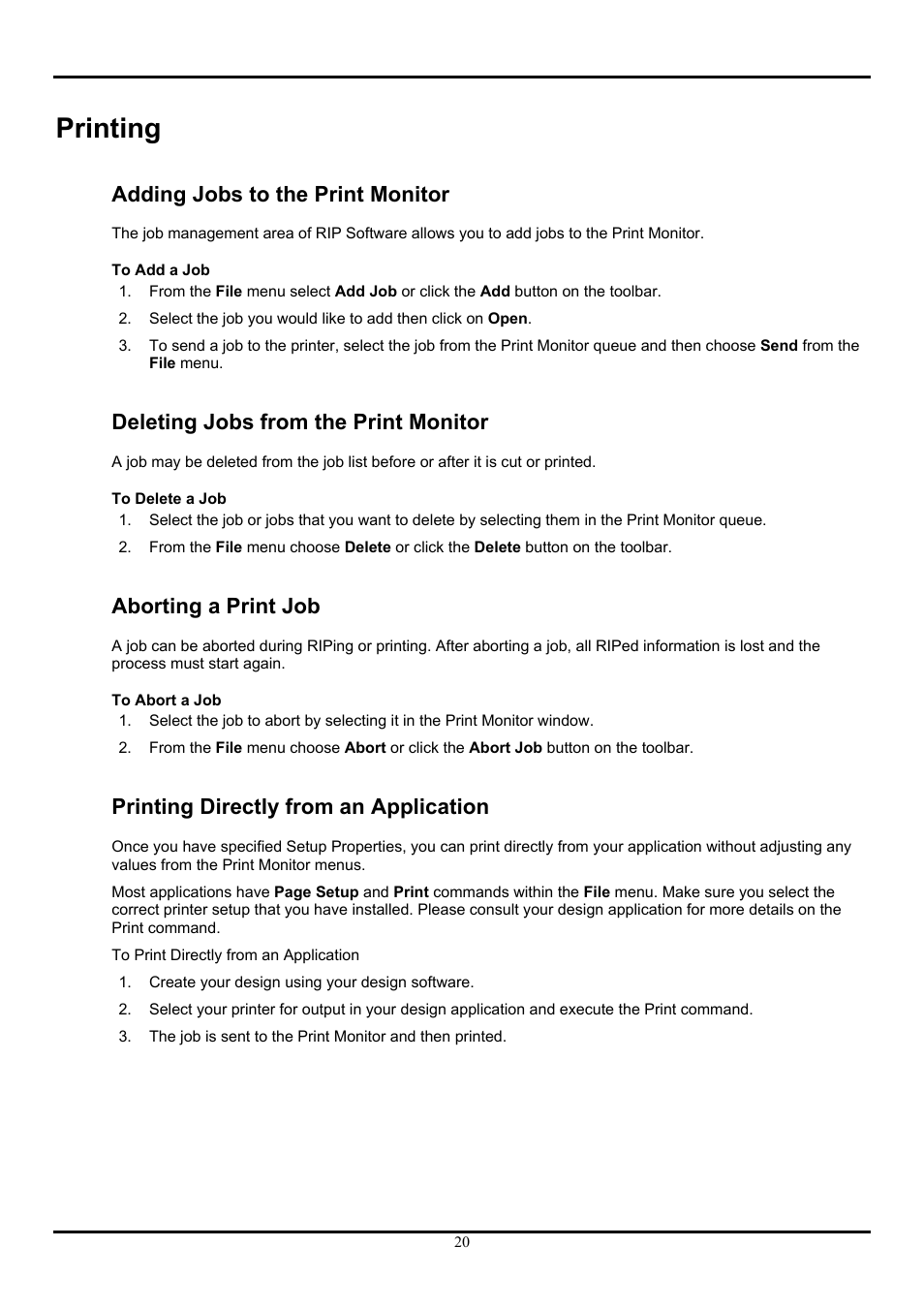 Printing, Adding jobs to the print monitor, Deleting jobs from the print monitor | Aborting a print job, Printing directly from an application | Roland ColorChoice  Ver. 4.5 User Manual | Page 20 / 52