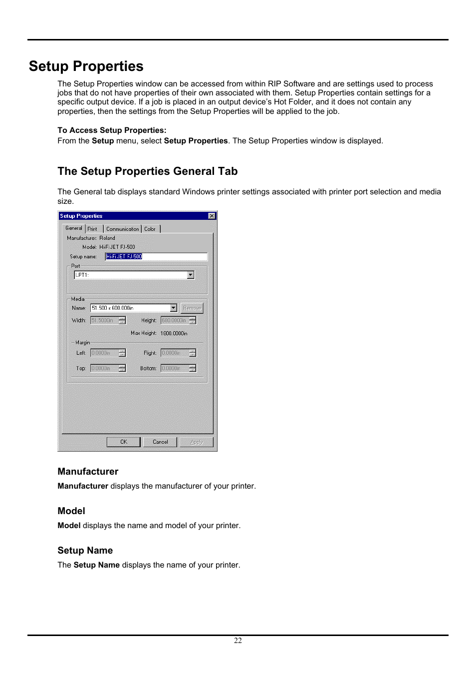 Setup properties, The setup properties general tab, Manufacturer | Model, Setup name | Roland ColorChoice  Ver. 4.5 User Manual | Page 22 / 52