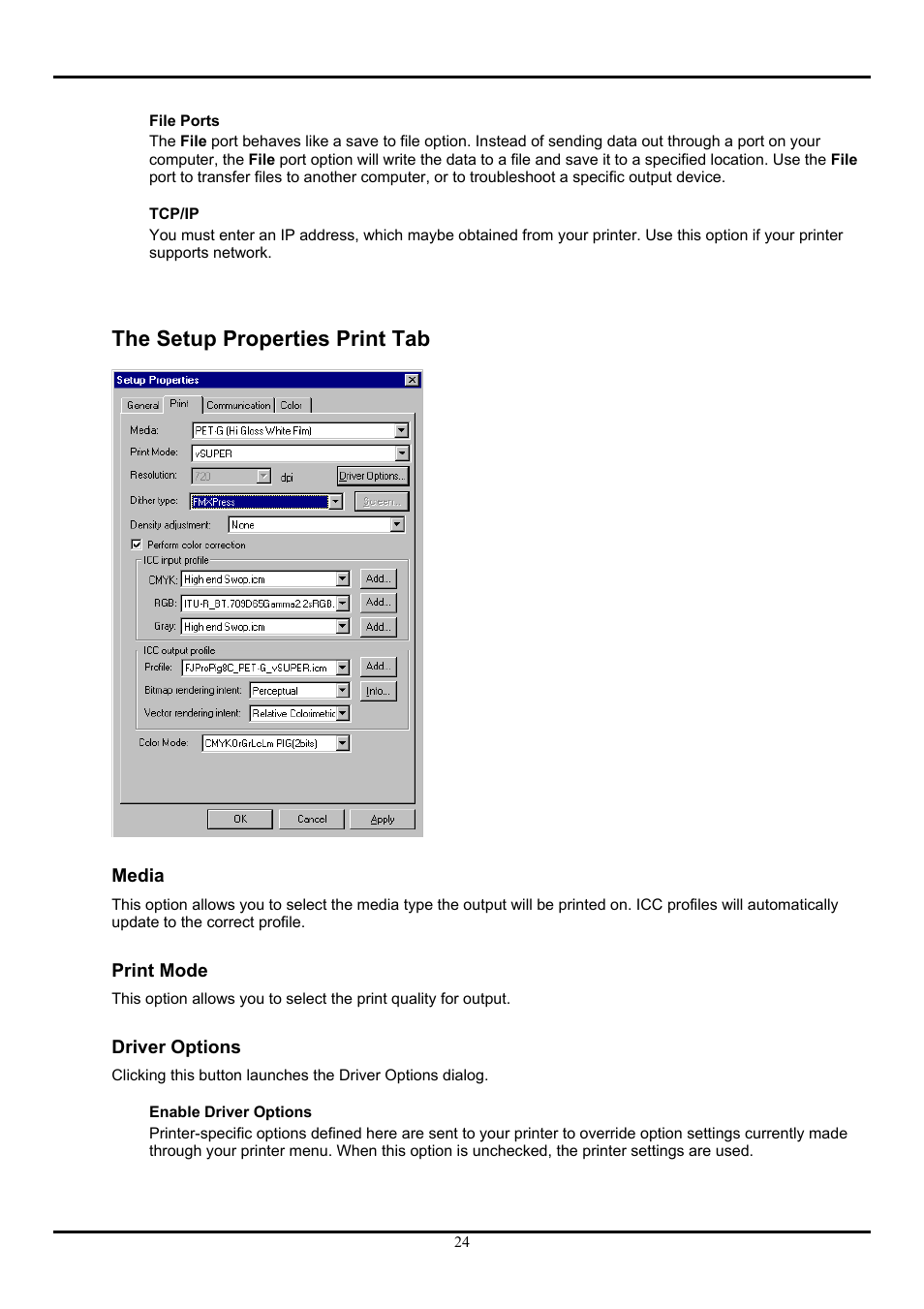 The setup properties print tab, Media, Print mode | Driver options | Roland ColorChoice  Ver. 4.5 User Manual | Page 24 / 52