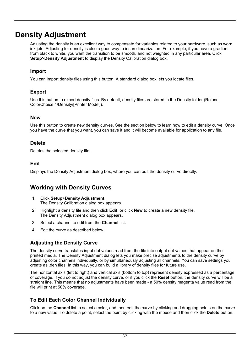 Density adjustment, Import, Export | Delete, Edit, Working with density curves, Adjusting the density curve, To edit each color channel individually | Roland ColorChoice  Ver. 4.5 User Manual | Page 32 / 52