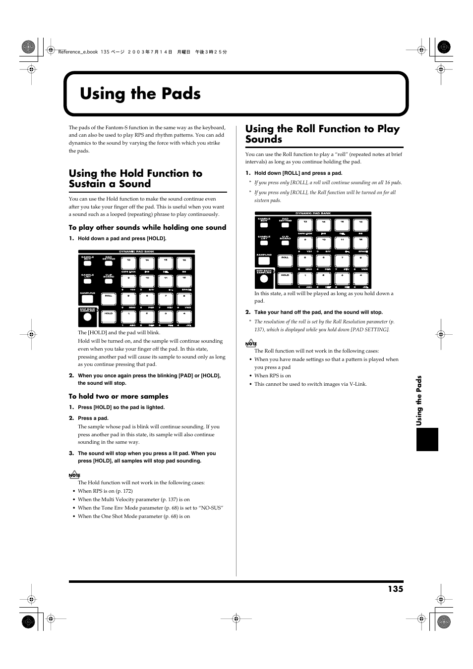 Using the pads, Using the hold function to sustain a sound, Using the roll function to play sounds | P. 135) | Roland Fantom-S User Manual | Page 135 / 228