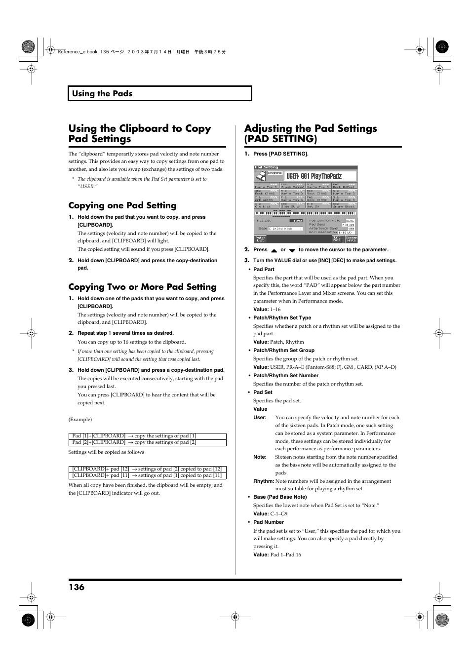 Using the clipboard to copy pad settings, Copying one pad setting, Copying two or more pad setting | Adjusting the pad settings (pad setting), P. 136), 136 using the pads | Roland Fantom-S User Manual | Page 136 / 228