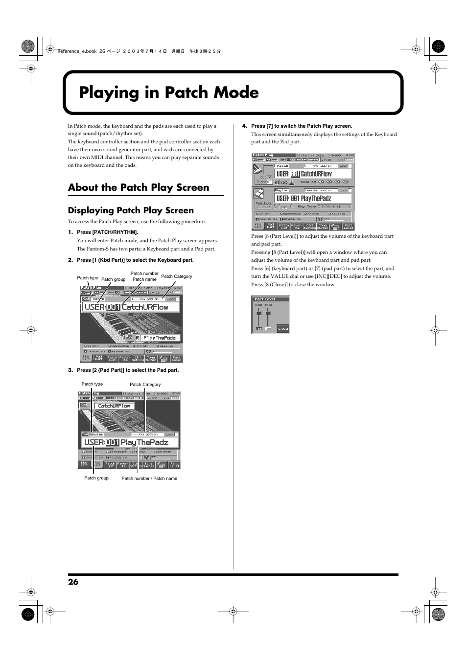 Playing in patch mode, About the patch play screen, Displaying patch play screen | Roland Fantom-S User Manual | Page 26 / 228