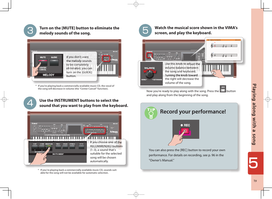 Record your performance, Pl a y ing a long wit h a son g | Roland Vima User Manual | Page 19 / 20