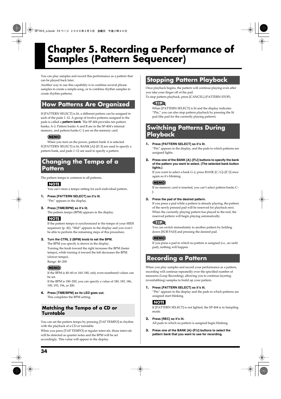 How patterns are organized, Changing the tempo of a pattern, Matching the tempo of a cd or turntable | Stopping pattern playback, Switching patterns during playback, Recording a pattern | Roland SP-404 User Manual | Page 34 / 56